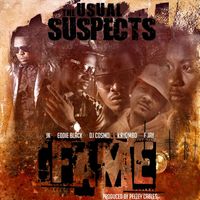 The Usual Suspects - Fame (feat. JK, Eddie Black DJ Cosmo, Kayombo & F Jay) (Explicit)