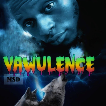 MSD - Vawulence