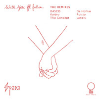 Spada - With You (The Remixes)