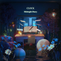 CLOCK - Midnight Diary