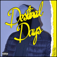 Shogun - Destined Days (Explicit)