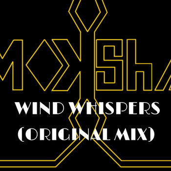 Moksha - Wind Whispers