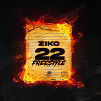 Ziko - 22 Freestyle (Explicit)