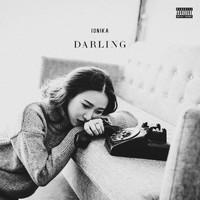 Ionika - darling (Explicit)