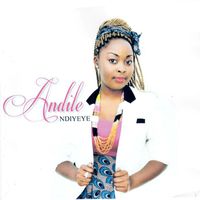 Andile - Ndiyeye