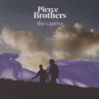 Pierce Brothers - The Captive
