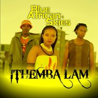 Blue African Skies - iThemba Lam