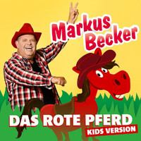 Markus Becker - Das rote Pferd (Kids Version)