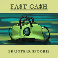 Braintear Spookie - Fast Cash