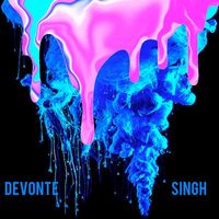 Devonte Singh - Next One