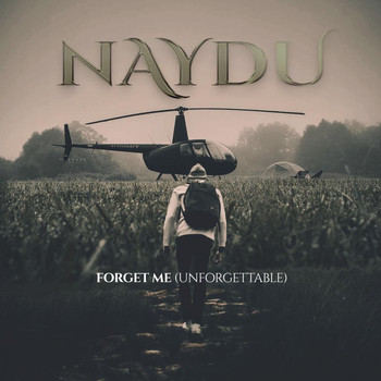 Naydu - Forget Me (Unforgettable)