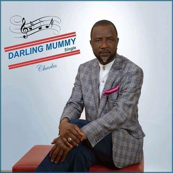 Charles - Darling Mummy