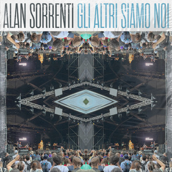 Alan Sorrenti - Gli altri siamo noi