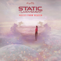 Static Movement - Voices from Heaven