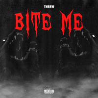 TMRRW - Bite Me (Explicit)