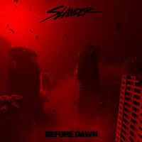 Slander - Before Dawn
