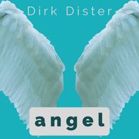 Dirk Dister - Angel