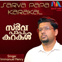 Immanuel Henry - Sarva Papa Karakal - Single