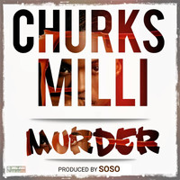 Churks milli - Murder