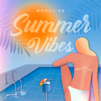 Model'er - Summer Vibes