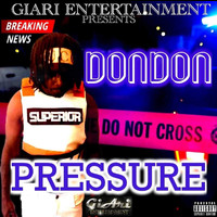 Dondon - Pressure (Explicit)