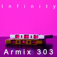 Armix 303 - Infinity