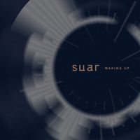 SUAR - Waking Up