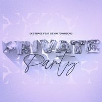 Destrage - Private Party (feat. Devin Townsend)