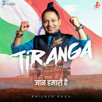 Kailash Kher - Tiranga