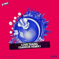Y-DAPT - Love Thang (Garruk Remix)