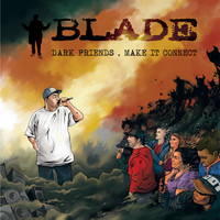 Blade - Dark Friends (Explicit)