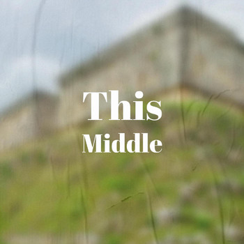 Various Artists - This Middle