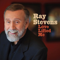 Ray Stevens - Love Lifted Me