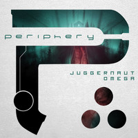 Periphery - Juggernaut: Omega (Explicit)