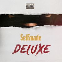 23 - Selfmade (Deluxe) (Explicit)