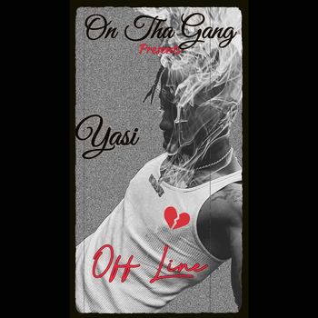 Yasi - OFFLINE (Explicit)