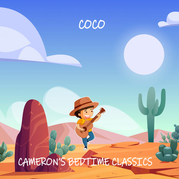 Cameron's Bedtime Classics - Coco