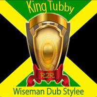 King Tubby - Wiseman Dub Stylee