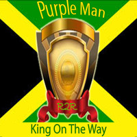 Purple Man - King on the Way