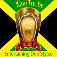 King Tubby - Entertaining Dub Stylee