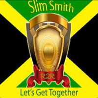 Slim Smith - Let's Get Together