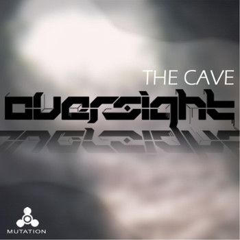 Oversight - The Cave