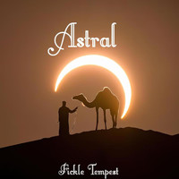 Astral - Fickle Tempest