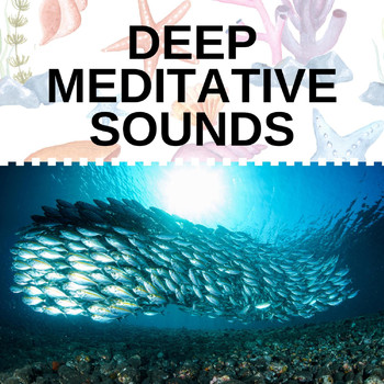 Various Artists - Deep Meditative Sounds