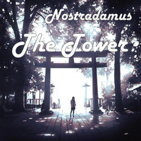 Nostradamus - The Jower