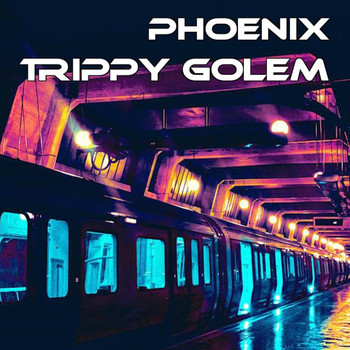 Phoenix - Trippy Golem