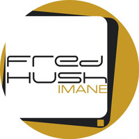 Fred Hush - Imane