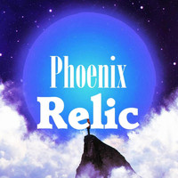 Phoenix - Relic