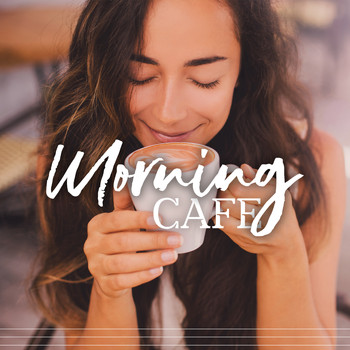 Morning Cafe: Atmospheric Jazz M... | Amazing Chill Out Jazz Paradise ...