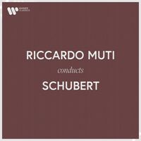 Riccardo Muti - Riccardo Muti Conducts Schubert